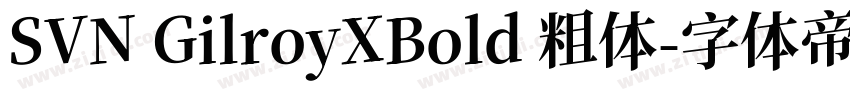 SVN GilroyXBold 粗体字体转换